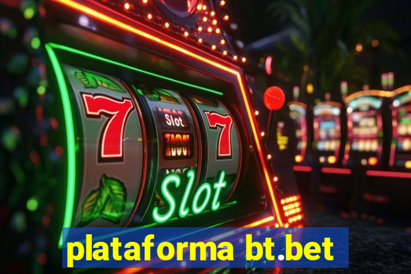 plataforma bt.bet